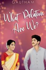 What Relation Are We? af Gautham