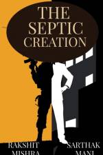 the septic creation af Rakshit Mishra