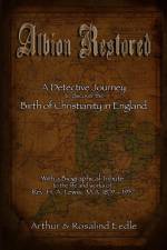Albion Restored af Arthur Eedle