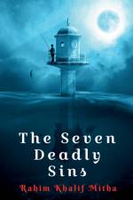 The Seven Deadly Sins af Rahim Khalif