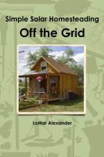 Off the Grid af Lamar Alexander