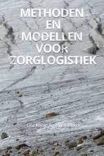 Methoden en modellen voor zorglogistiek af Ger Koole
