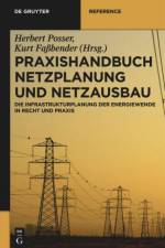 Praxishandbuch Netzplanung und Netzausbau af Herbert Posser