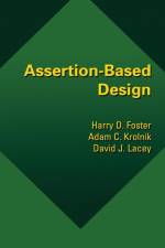 Assertion-Based Design af Harry Foster