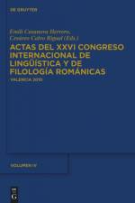 Actas del XXVI Congreso Internacional de Lingüística y de Filología Románicas. Tome IV af Cesareo Calvo Rigual