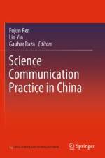 Science Communication Practice in China af Fujun Ren