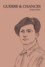 Guerre et chances af Jacques Leclerc