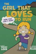 The Girl That Loves To Run: How far can I run? af Nikki Love