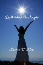 Light behind the Angels af Lauren D'Silva