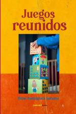 Juegos reunidos af René Rodríguez Soriano