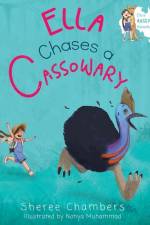 Ella Chases a Cassowary af Sheree Chambers