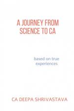 A journey from Science to CA af Ca Deepa