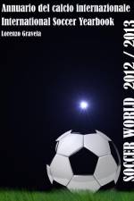 SOCCER WORLD 2012/2013 af Lorenzo Gravela