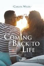 Coming Back to Life af Carlita Wilds