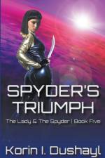 Spyder's Triumph af Korin I Dushayl