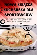 NOWA KSI¿¿KA KUCHARSKA DLA SPORTOWCÓW af Malwina Borkowska