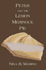 Peter and the Lemon Meringue Pie af Nina B. Marino