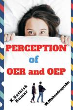 PERCEPTION OF OER AND OEP af K. Sathish Kumar