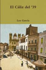El cáliz del 39 af Leo Garcia