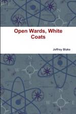 Open Wards, White Coats af Jeffrey Blake