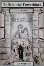 The Toffs in the Towerblock af Ron Windward