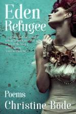 Eden Refugee af Christine Bode