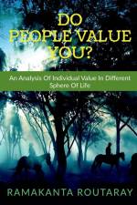 Do People Value You? af Ramakanta Routaray