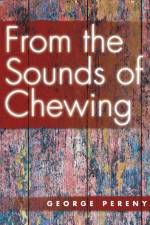 From the Sounds of Chewing