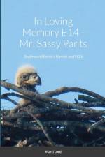 In Loving Memory E14 - Mr. Sassy Pants af Marti Lord
