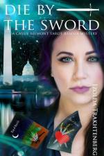 Die By The Sword: A Cassie Belmont Tarot Reader Mystery af Izolda Trakhtenberg