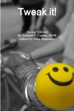 Tweak it! Second Ed. af Edward Caplan