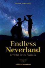 Endless Neverland: La verdad de una narradora af Florencia Silva Rivera