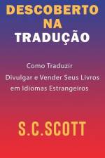 Descoberto Na Tradução af S. C. Scott
