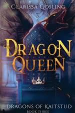 Dragon Queen af Clarissa Gosling