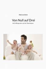 Von Null auf Drei af Matt von Drein