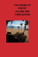 The Enigma OF Poetry-- Volume One af Manford