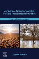Multivariate Frequency Analysis of Hydro-Meteorological Variables af Fateh (Full Professor Chebana