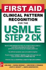 First Aid Clinical Pattern Recognition for the USMLE Step 2 CK af Ananya Gangopadhyaya