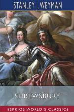 Shrewsbury (Esprios Classics) af Stanley J. Weyman