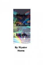 Black Rainbow Layers af Wynter Storm