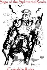 Saga of the Splintered Realm Complete Rules af Michael Desing