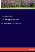 The Young Shetlander af Thomas Edmondston