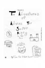 The Adventures of Adwen the Superkitty Book 2 - Adwen the Superkitty and the Royal Rescue af Sam Pilat