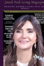 Jewish Posh Living Magazine af Rebbetzin Hannah Mir Bejarano-Gutierrez