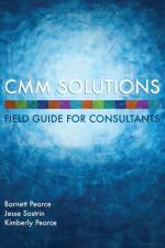 CMM Solutions - Field Guide af Jesse Sostrin