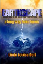 Earthscape; a long way from home af Linda Louisa Dell