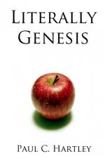 Literally Genesis af Paul C. Hartley