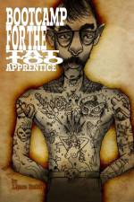 Boot Camp For the Tattoo Apprentice af Lance Rubin