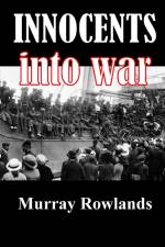 Innocents Into War af Murray Rowlands