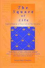 The Square of Life af Swami Ram Charran